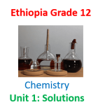 Ethiopia Grade 12 Chemistry Unit 1: Solutions Question Answers