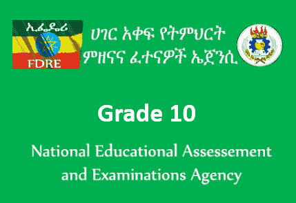 NEAEA Grade 10 Result 2022 Ethiopia Grade 10 Matric result 2014 Online