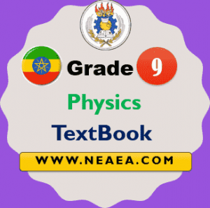 Ethiopian Grade 9 Physics Student Textbook