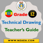 Ethiopian Grade 12 Technical Drawing Teacher Guide [PDF]